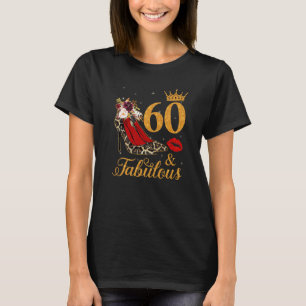 T-shirt 60 Et Fabuleux 60 Ans Queen High Heels Leop