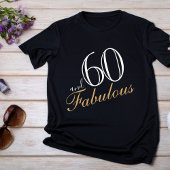 T-shirt 60 et fabuleux Elegant White Script Anniversaire