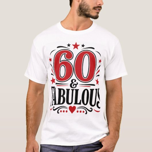 T-shirt 60 & Fabuleux (Devant)