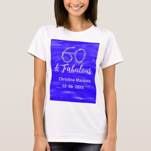 T-shirt 60 & fabuleux anniversaire bleu argent ajouter nom (Devant)