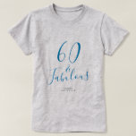 T-shirt 60 Fabuleux Blue Custom Name 60th Birthday Gift<br><div class="desc">Célébrez 60 ans de style avec ce tee-shirt 60e anniversaire moderne de nom personnalisé avec le texte 60 et fabuleux en élégant script bleu. Ajoutez simplement votre nom à ce t-shirt de célébration du 60e anniversaire. Un cadeau d'anniversaire parfait pour un enfant de 60 ans moderne, élégant et élégant. Conçu...</div>