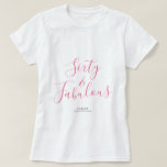 T-shirt 60 Fabulous Pink Custom Name 60th Birthday Gift<br><div class="desc">Célébrez 60 ans de style avec ce tee-shirt 60 ans moderne sur mesure avec le texte 60 et sassy dans un élégant script bleu. Ajoutez simplement votre nom à ce t-shirt de célébration du 60e anniversaire. Un cadeau d'anniversaire idéal pour un enfant de 60 ans moderne, élégant et élégant. Exclusivement...</div>