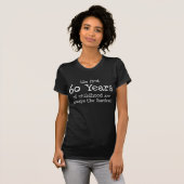 T-shirt 60 premières années d'enfance (sur l'obscurité) (Devant entier)