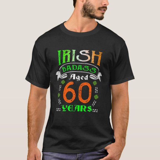T-shirt 60 Years Old Irish Birthday Toxits Ireland Flag Pa (Devant)