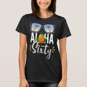 T-shirt 60e Anniversaire Aloha Sixty Beach Vacances tropic