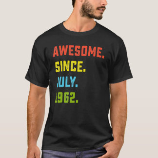 T-shirt 60e anniversaire Awesome depuis Juillet 1962 60 an