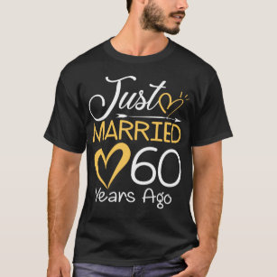 T-shirt 60e anniversaire de Mariage marié il y a 60 ans