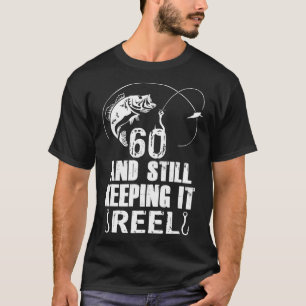 T-shirt 60e anniversaire et toujours à pêcher avec passion