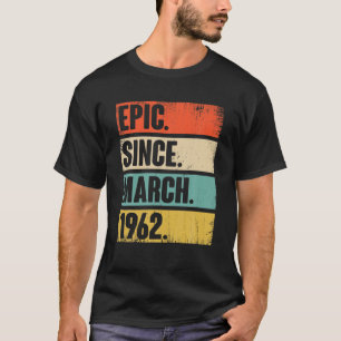 T-shirt 60E Anniversaire vintage Mars 1962 60 Ans