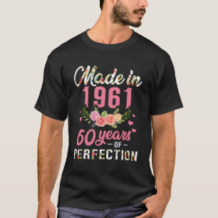 T-shirt 60E Cadeau Anniversaire Fait En 1961 60 Ans De Per