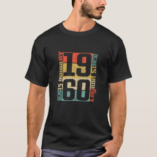 T-shirt 60E Idée Cadeau Anniversaire. Super depuis 1960