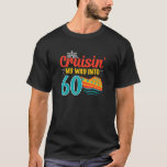 T-shirt 60e jour de Cruise Sailing Capitaine Sixty Year Ol<br><div class="desc">Celebrate 60 years of magnifiness with this 60th birthday cruising design. It's ideal for every captain,  sailor or boat owner turning 60 ans old!take on a cruise journey to sixty this sixtieth birthday design. Parfait pour celebrating the sixty-year-old birthday of anyone who loves cruises,  sailing ou boats.</div>