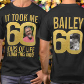 T-shirt 60ème anniversaire il a fallu 60 personnalisés nom