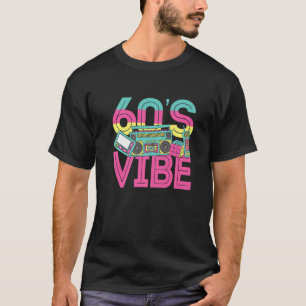 T-shirt 60s Vibe Vintage Retro 1960s 60s Styles Party Musi