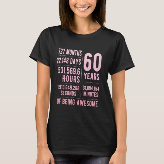 T-shirt 60th Birthday Men & Women Funny 60 Years Old (Devant)