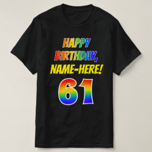 T-shirt 61e anniversaire — Bold, Fun, Rainbow 61, Nom pe