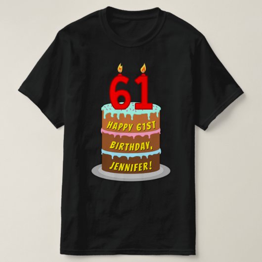 T-shirt 61e anniversaire — Fun Cake & Candles, avec nom pe (Design devant)