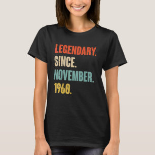 T-shirt 62 ans 62e anniversaire Légendaire depuis novembre