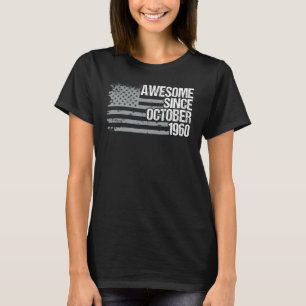 T-shirt 62 Ans Awesome Depuis Octobre 1960 62e Birt
