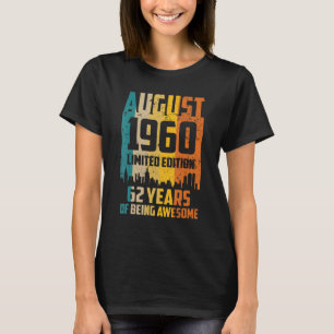 T-shirt 62e anniversaire 62 ans stupéfiant depuis août 196
