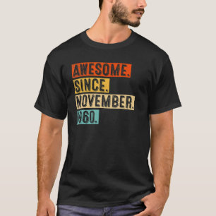 T-shirt 62e anniversaire stupéfiant depuis novembre 1960 6