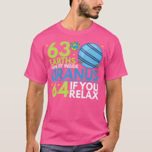 T-shirt 63 Terres peuvent tenir à l'intérieur d'Uranus Ast
