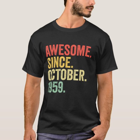 T-shirt 63 Years Old Awesome Since October 1959 63rd Birt (Devant)
