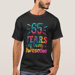 T-shirt 65 Ans D'Être Un Magnifique Tie Dye 65 Ans 65t