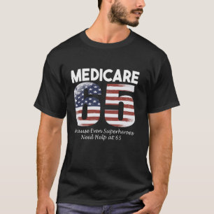T-shirt 65e anniversaire a Medicare USA Drapeau Hommes Fem