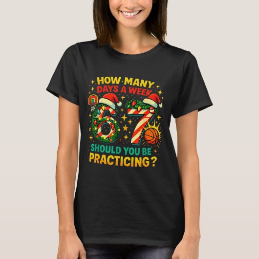 T-shirt 67 Basketball Christmas Funny Practice Meme Gift  (Devant)