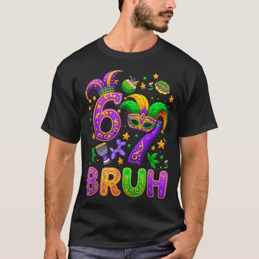 T-shirt 67 Bruh Mardi Gras Jester Mask New Orleans  (Devant)