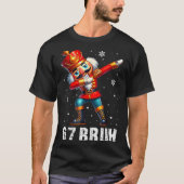 T-shirt 67 Christmas Nutcracker Six Seven Bruh 6 7 Funny C (Devant)