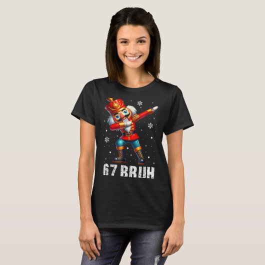 T-shirt 67 Christmas Nutcracker Six Seven Bruh 6 7 Funny C (Devant entier)