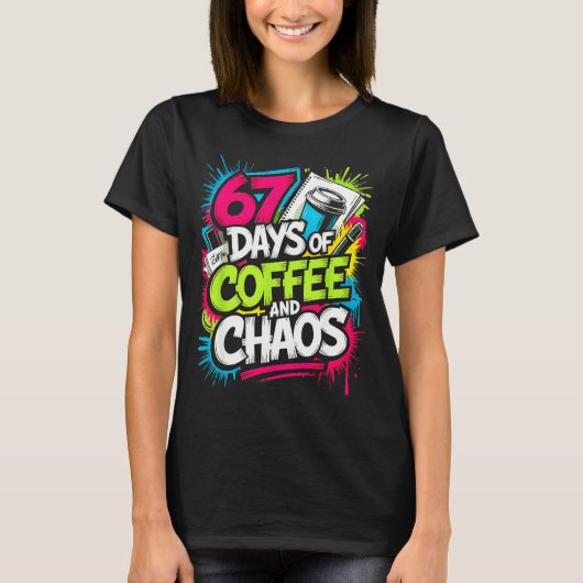 T-shirt 67 Days Of Coffee Teachers Retro School Six Seven (Devant)