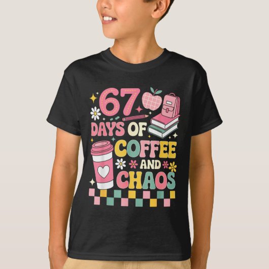 T-shirt 67 Days Of School Coffee Lover 67th Day Of School  (Devant)