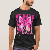 T-shirt 67 Days Of School Coquette Bow Six Seven Meme Teac (Devant)