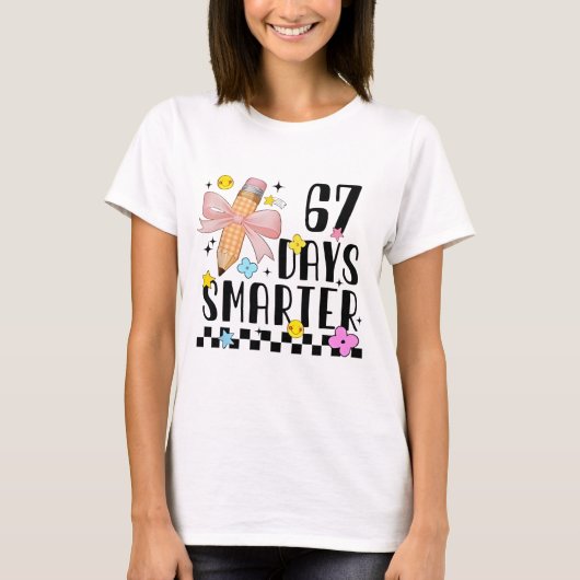 T-shirt 67 Days of School Funny 67 Days Smarter Student Te (Devant)
