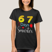 T-shirt 67 Days Of School Funny 67 Days Smarter Student Te (Devant)