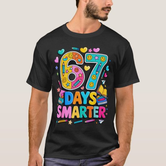 T-shirt 67 Days Of School Funny Meme Teacher Student (Devant)
