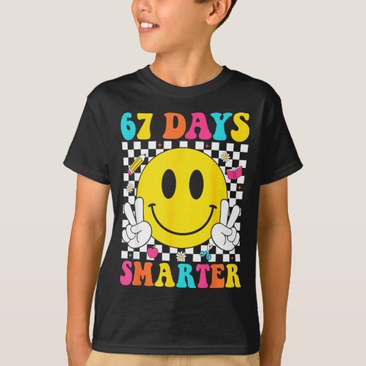 T-shirt 67 Days Smarter Funny Six Seven 6 7 Meme Gen Alpha (Devant)