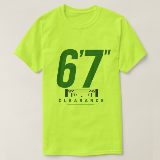 T-shirt 6'7" de dégagement (Design devant)