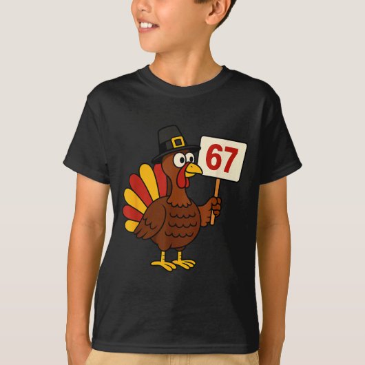T-shirt 67 Funny Thanksgiving Turkey Meme Six Seven 6 7 Gi (Devant)