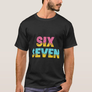 T-shirt 67 Glace qui dégouline Mème Drôle Six Sept Gen Alp