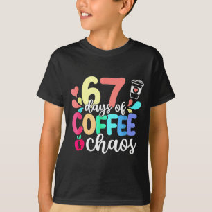 T-shirt 67 Jours de Café & Chaos Joyeux 67e Jour École