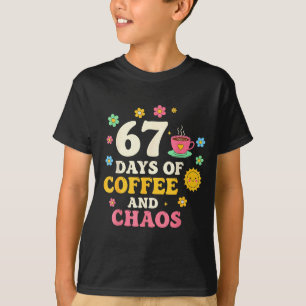 T-shirt 67 Jours de café et d'amant de chaos drôle 67 mème