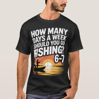 T-shirt 67 jours de pêche – Combien de jours par semaine
