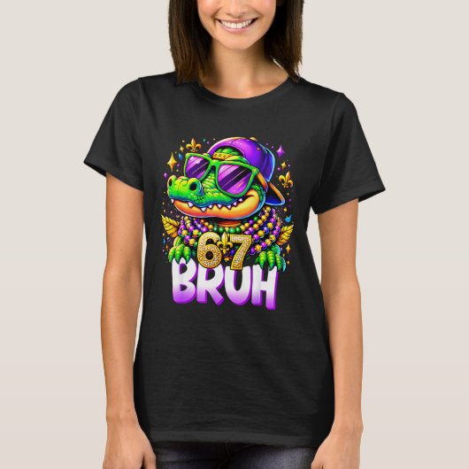T-shirt 67 Mardi Gras Alligator Mardigator Six Seven Bruh  (Devant)