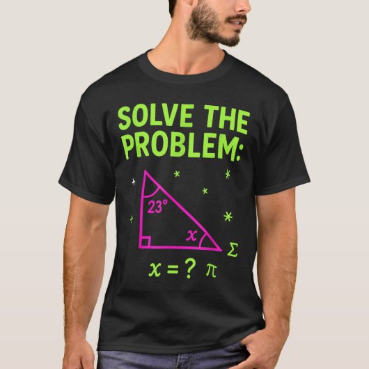 T-shirt 67 Math Meme Solve The Problem Funny Teachers Stud (Devant)