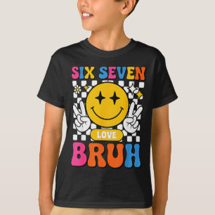 T-shirt 67 Meme 6 7 Six Seven Bruh
