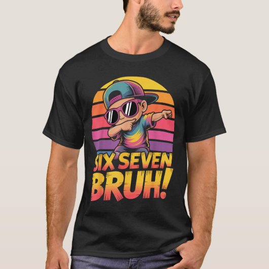 T-shirt 67 Meme Dabbing Six Seven 6 7 Bruh Funny Number De (Devant)